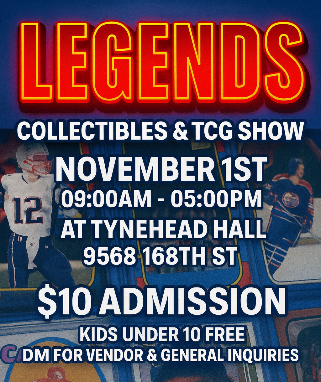 Legends Collectibles & TCG Show
